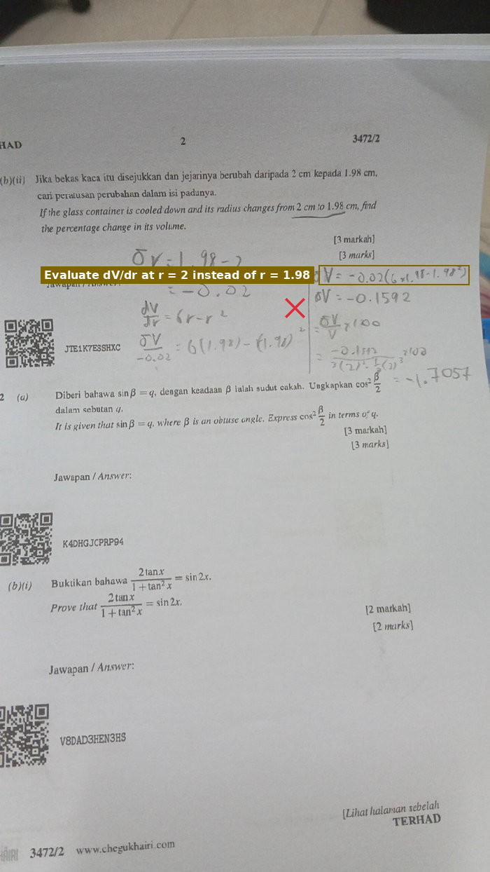 The derivative dV/dr is evaluated using the new radius r = 1.98 cm instead of the initial radius r = 2 cm.